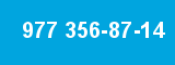 977 356-87-14